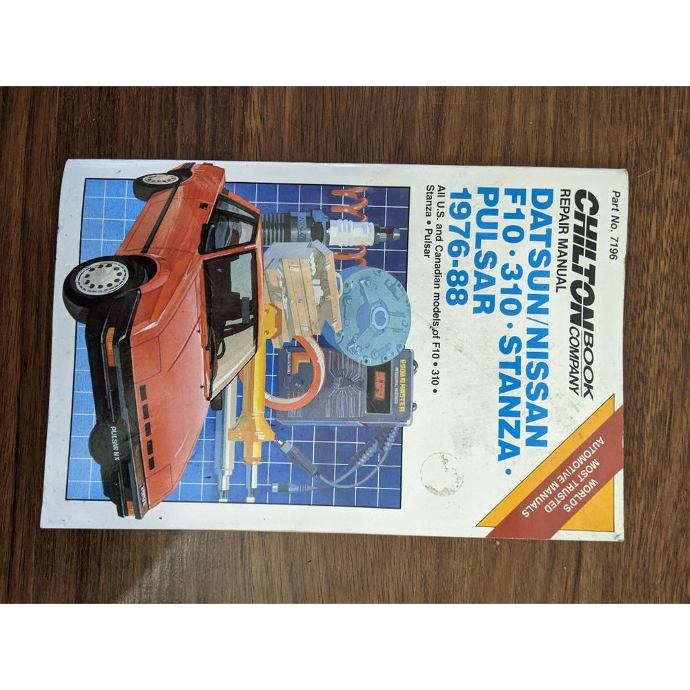 Chilton Datsun/Nissan F10 310 Stanza Pulsar 1976-88 Repair Manual